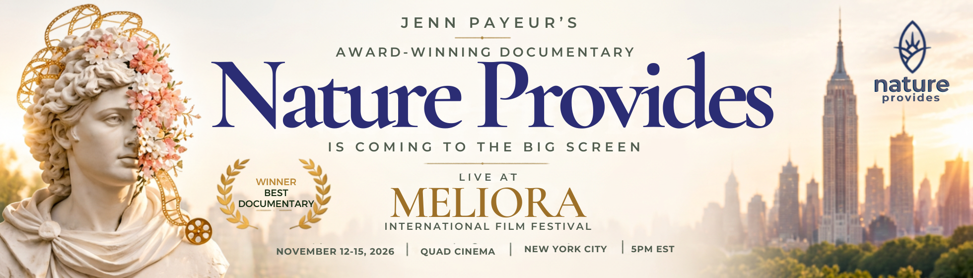 Nature Provides — Award-winning documentary by Jenn Payeur, live at Meliora International Film Festival, November 12–15 2026