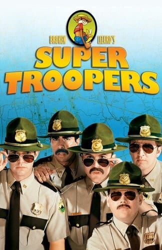 Super Troopers